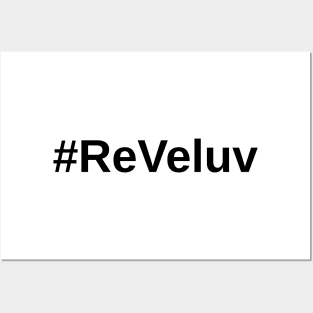 ReVeluv Posters and Art